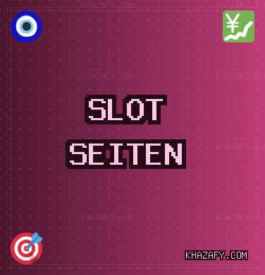 Slot Seiten - 597 Freispiele | khazafy.com